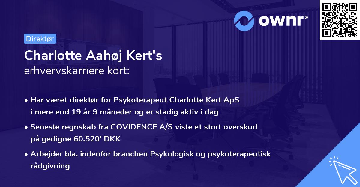 Charlotte Aahøj Kert's erhvervskarriere kort