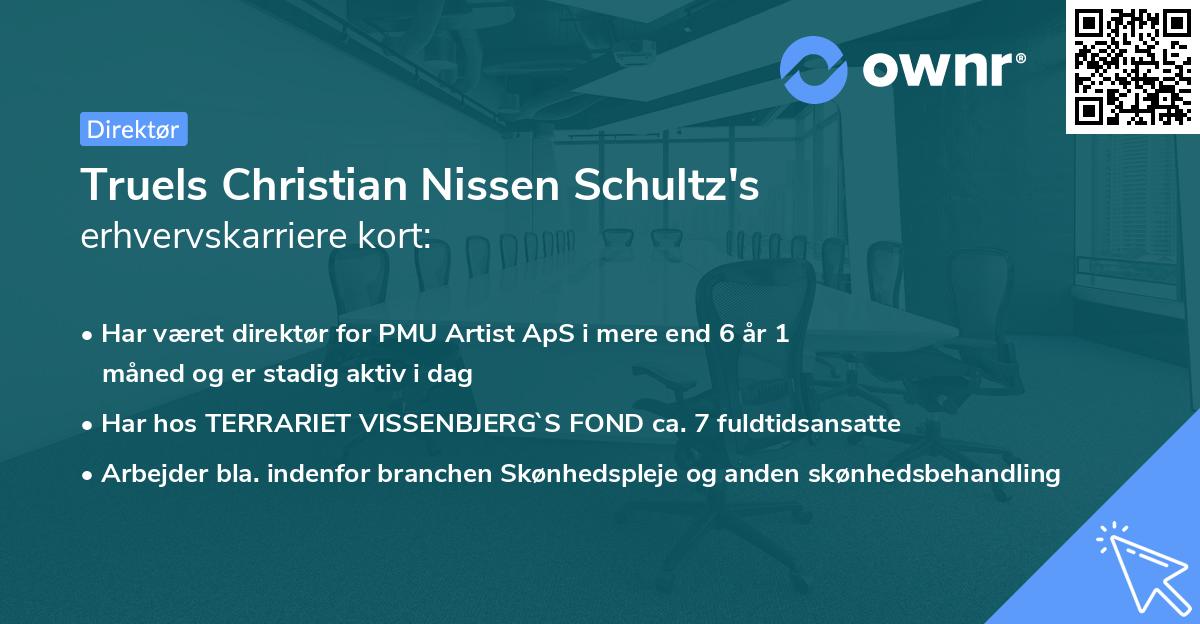 Truels Christian Nissen Schultz's erhvervskarriere kort
