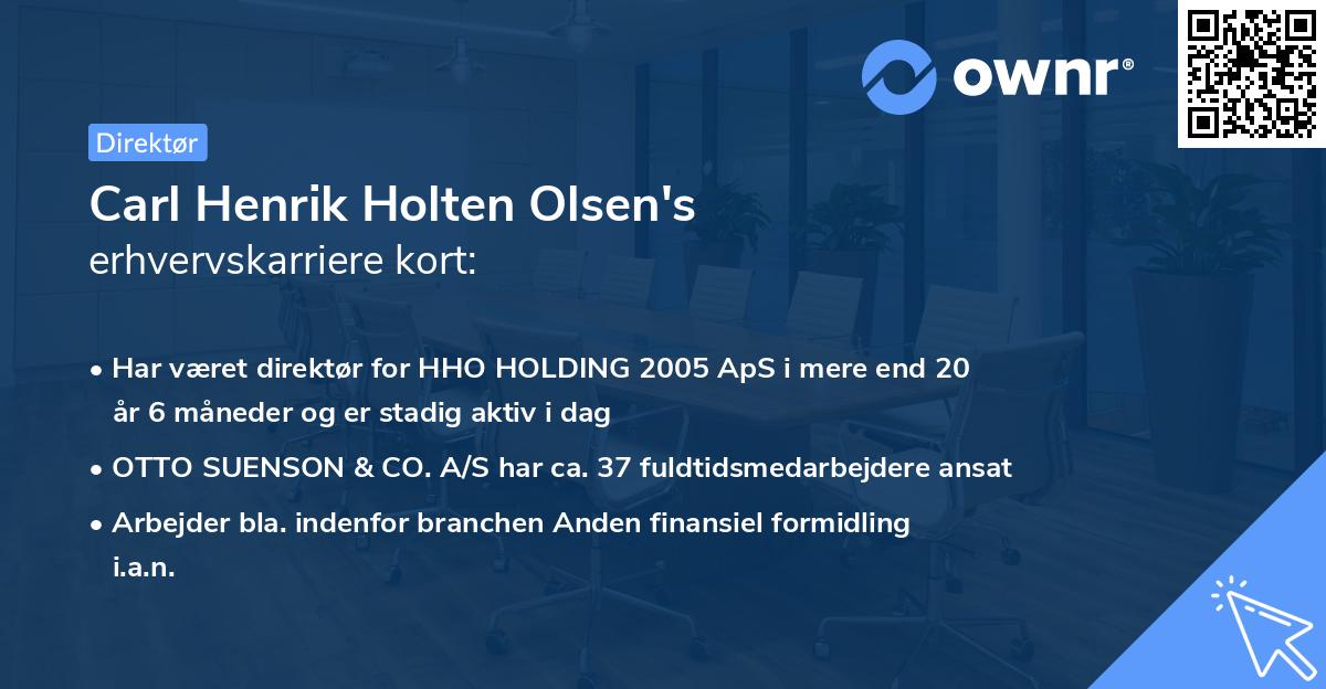 Carl Henrik Holten Olsen's erhvervskarriere kort