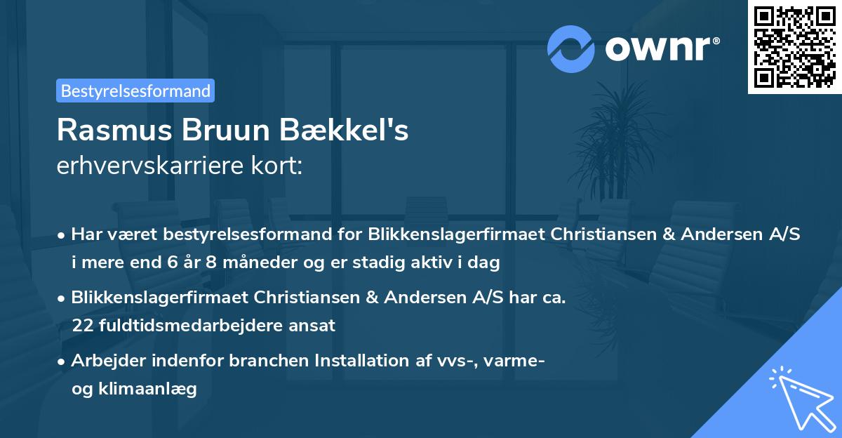 Rasmus Bruun Bækkel's erhvervskarriere kort