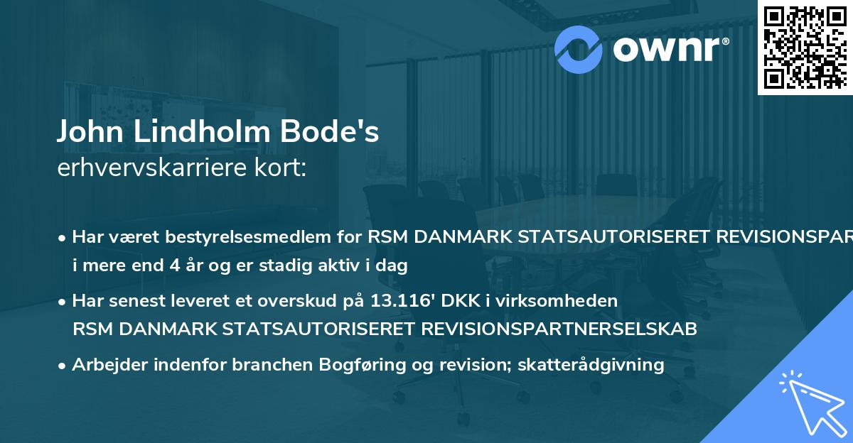 John Lindholm Bode's erhvervskarriere kort