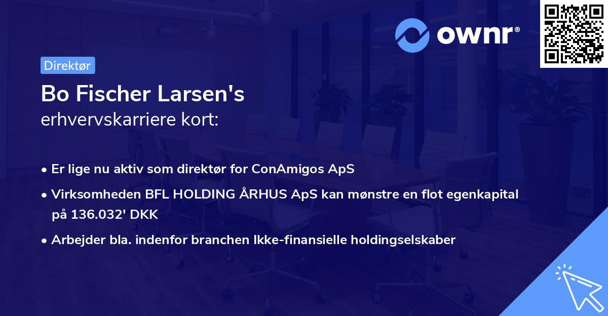 Bo Fischer Larsen's erhvervskarriere kort