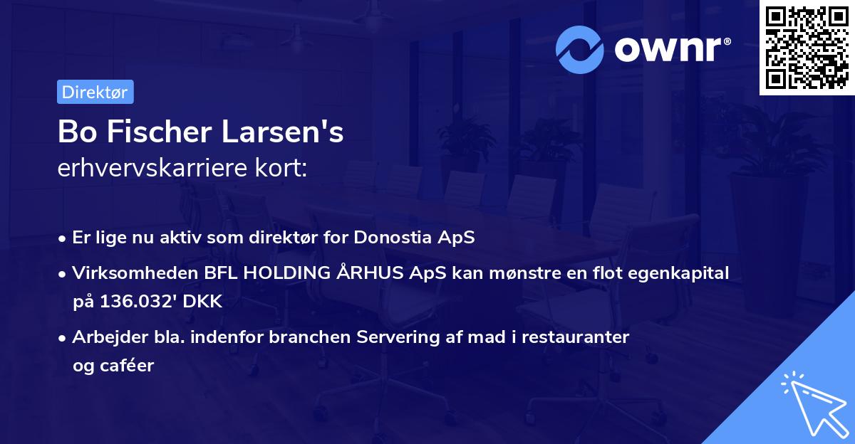 Bo Fischer Larsen's erhvervskarriere kort