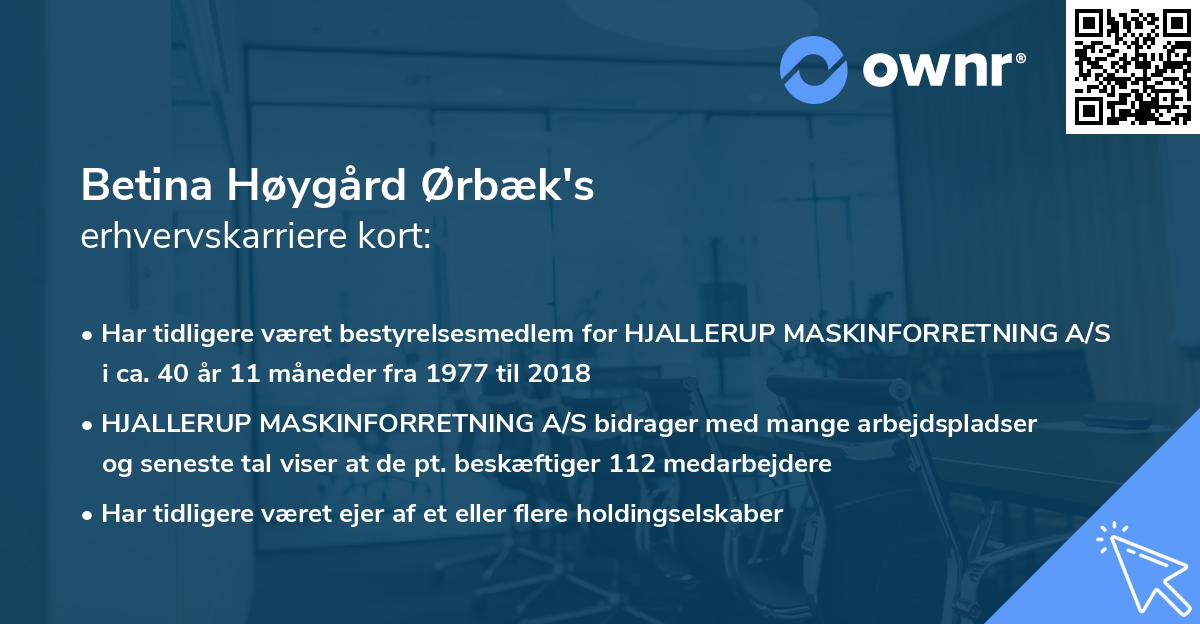 Betina Høygård Ørbæk's erhvervskarriere kort