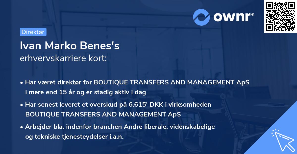 Ivan Marko Benes's erhvervskarriere kort