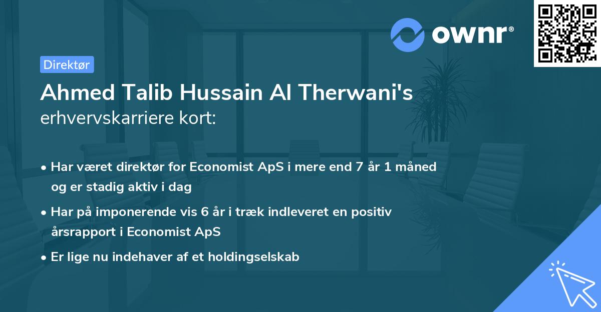Ahmed Talib Hussain Al Therwani's erhvervskarriere kort
