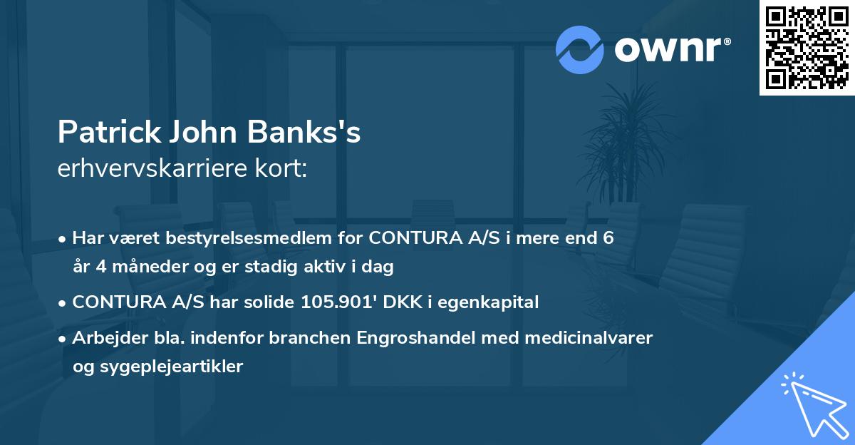 Patrick John Banks's erhvervskarriere kort