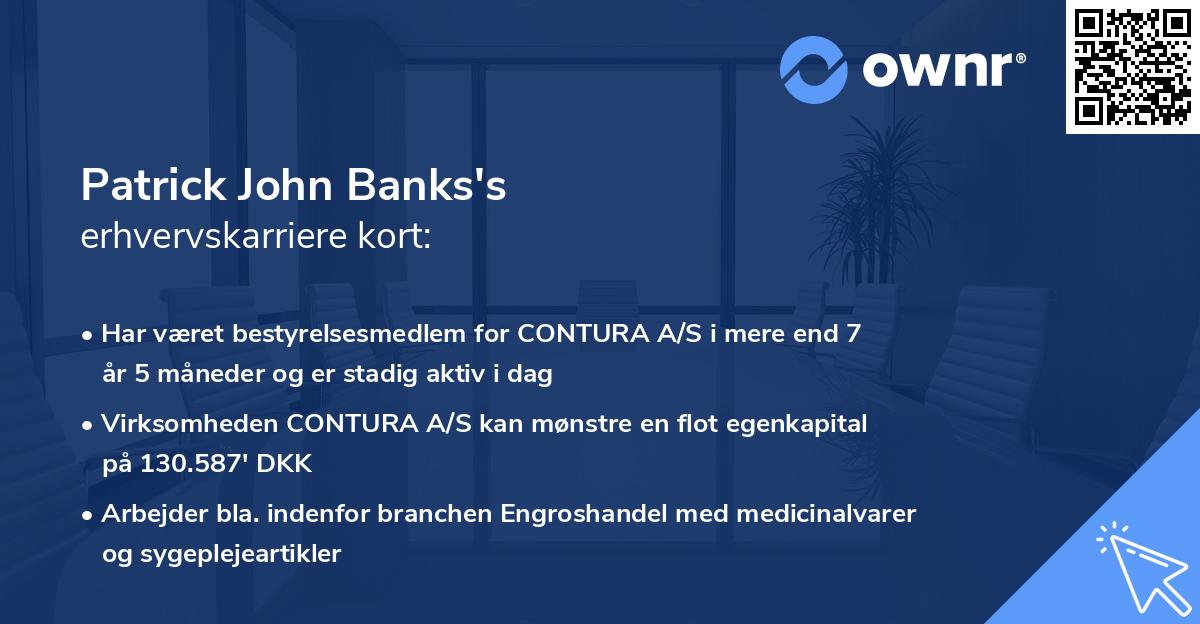 Patrick John Banks's erhvervskarriere kort
