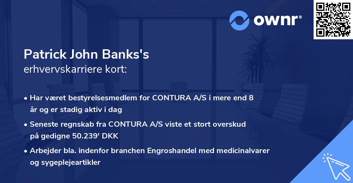 Patrick John Banks's erhvervskarriere kort