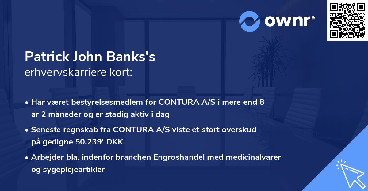 Patrick John Banks's erhvervskarriere kort