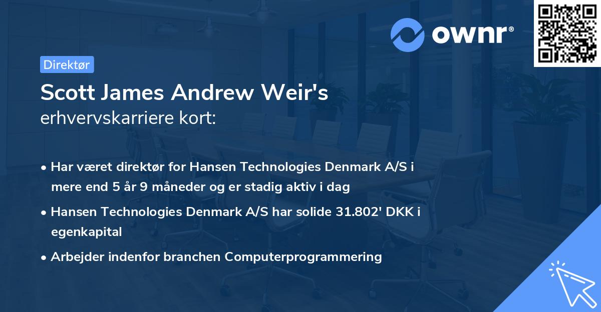 Scott James Andrew Weir's erhvervskarriere kort