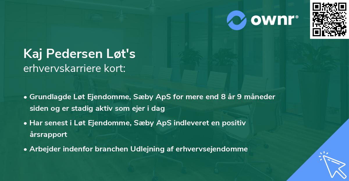 Kaj Pedersen Løt's erhvervskarriere kort
