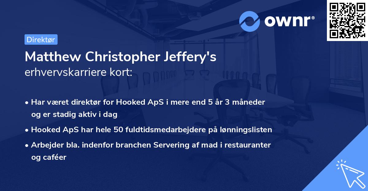 Matthew Christopher Jeffery's erhvervskarriere kort