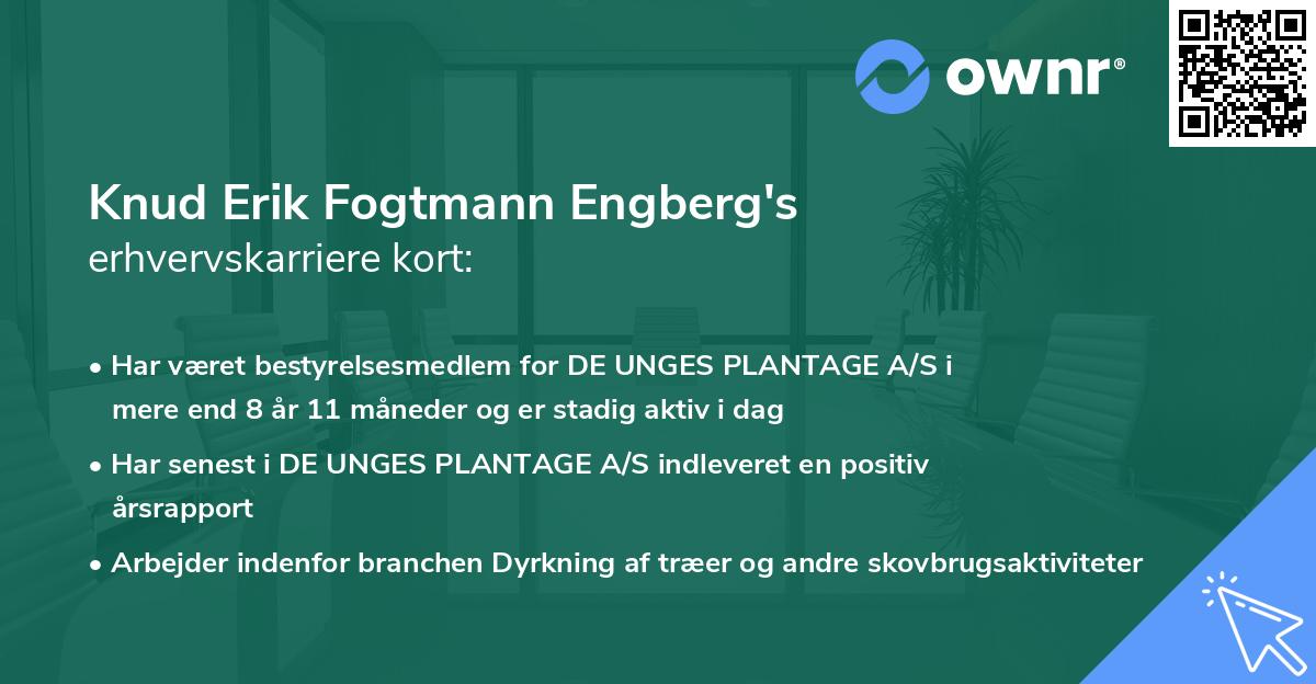Knud Erik Fogtmann Engberg's erhvervskarriere kort