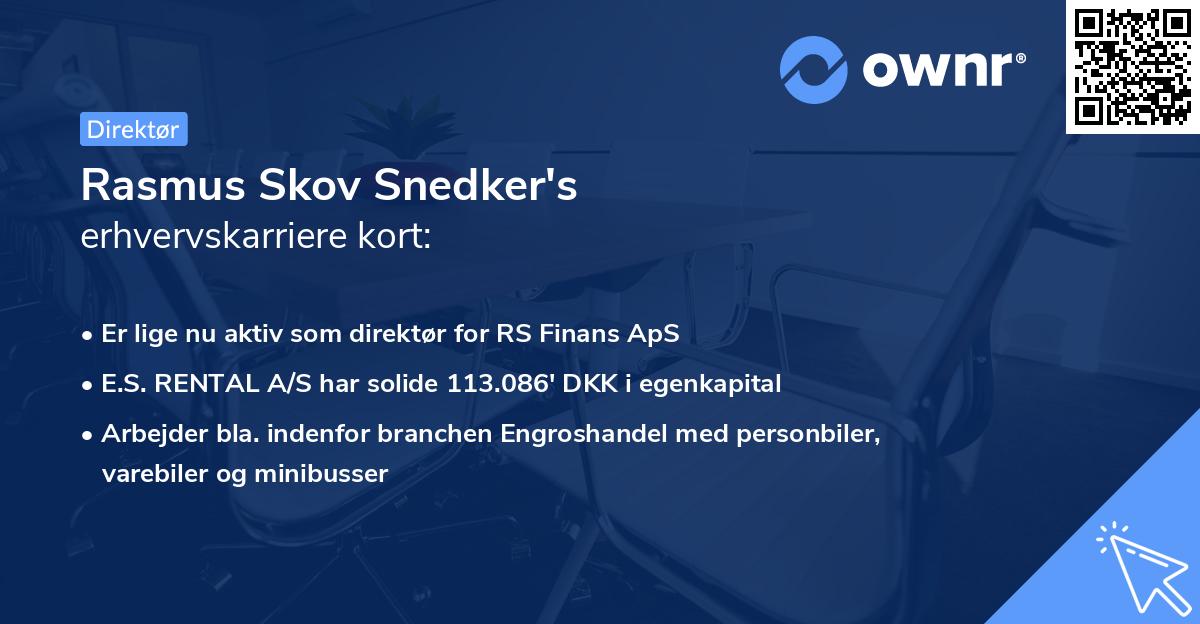 Rasmus Skov Snedker's erhvervskarriere kort