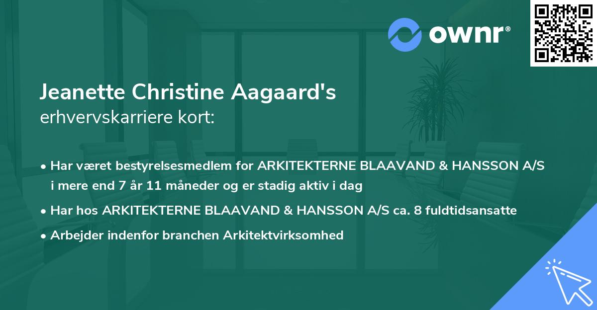 Jeanette Christine Aagaard's erhvervskarriere kort