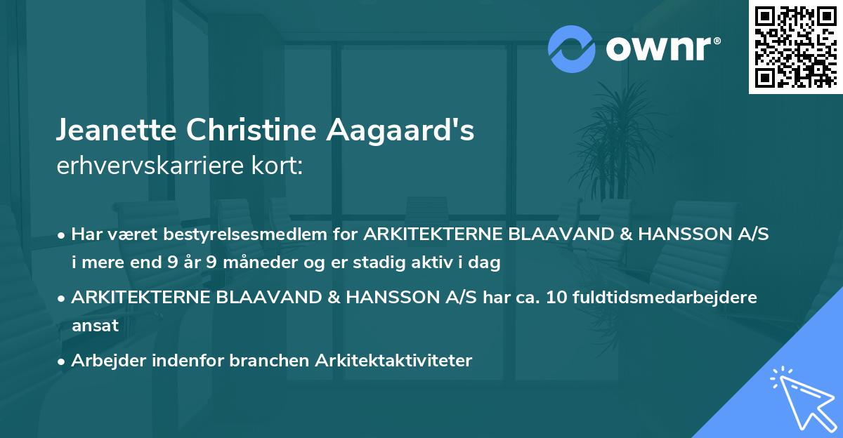 Jeanette Christine Aagaard's erhvervskarriere kort