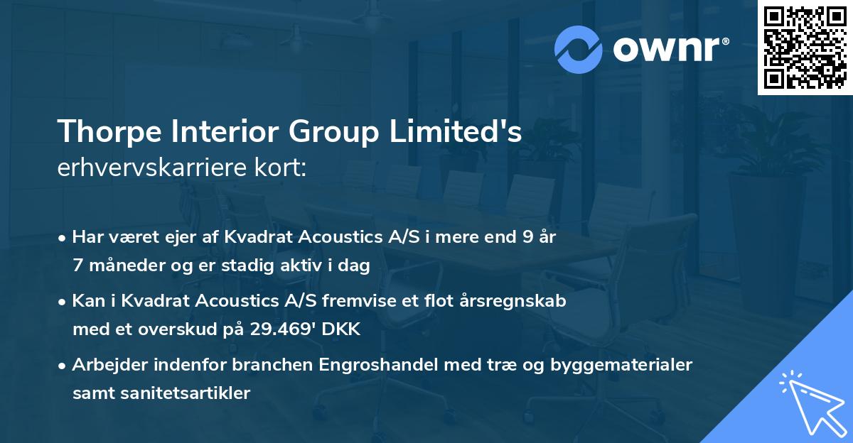 Thorpe Interior Group Limited's erhvervskarriere kort
