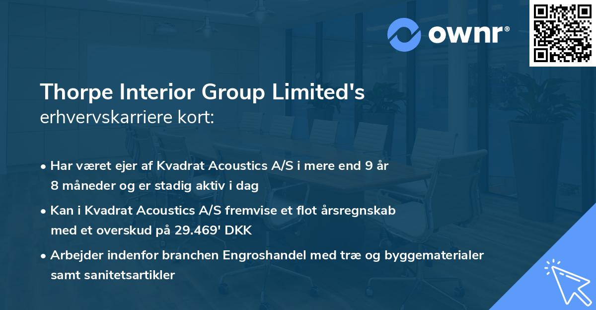 Thorpe Interior Group Limited's erhvervskarriere kort