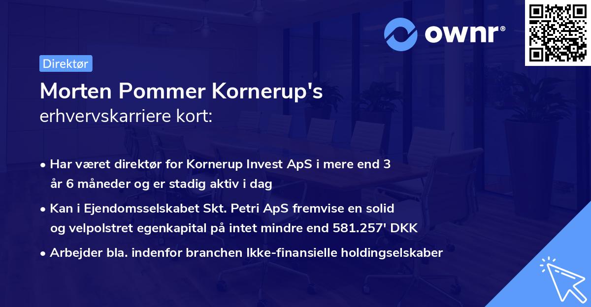 Morten Pommer Kornerup's erhvervskarriere kort