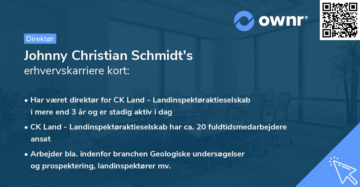 Johnny Christian Schmidt's erhvervskarriere kort