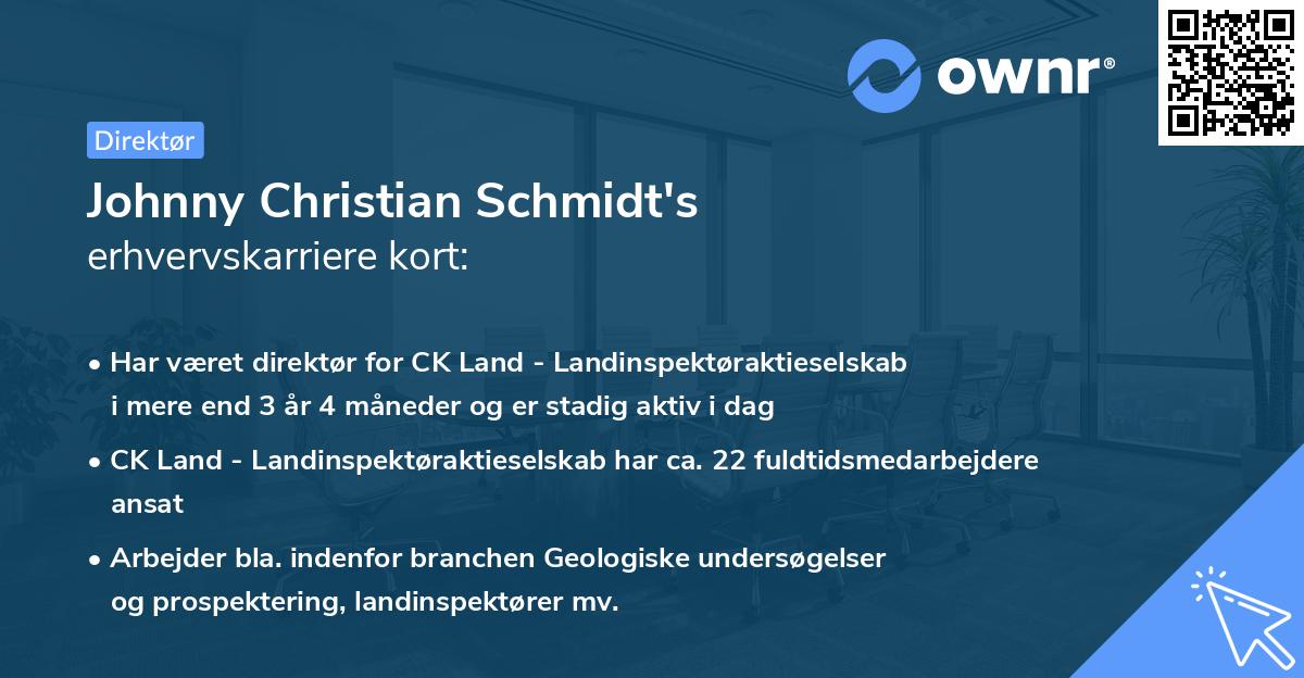 Johnny Christian Schmidt's erhvervskarriere kort