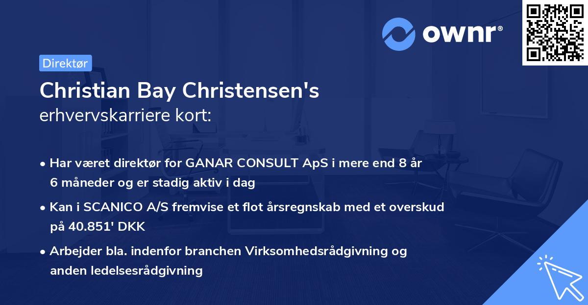 Christian Bay Christensen's erhvervskarriere kort