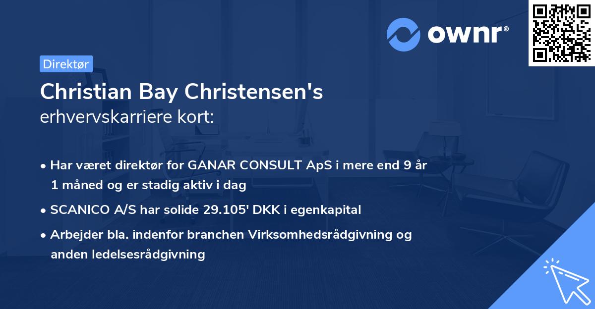 Christian Bay Christensen's erhvervskarriere kort
