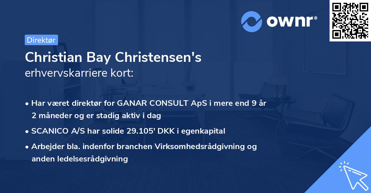 Christian Bay Christensen's erhvervskarriere kort