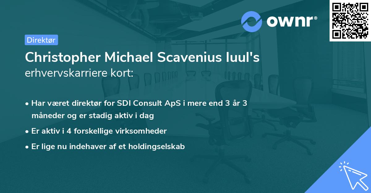 Christopher Michael Scavenius Iuul's erhvervskarriere kort