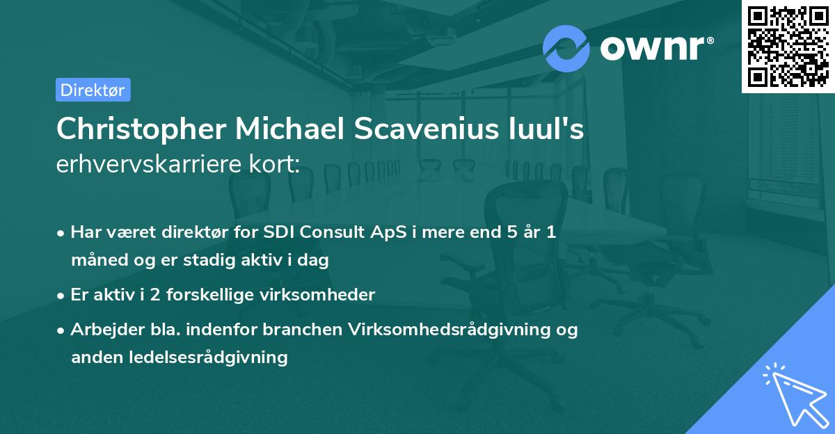 Christopher Michael Scavenius Iuul's erhvervskarriere kort