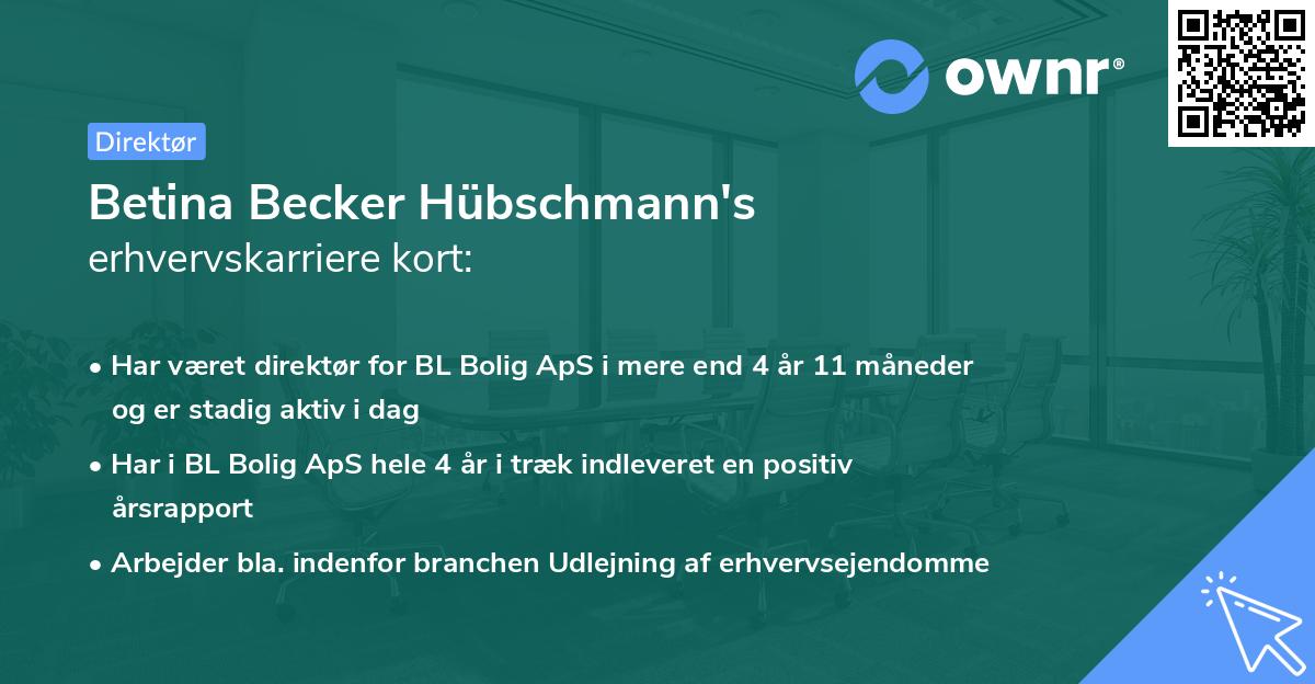 Betina Becker Hübschmann's erhvervskarriere kort
