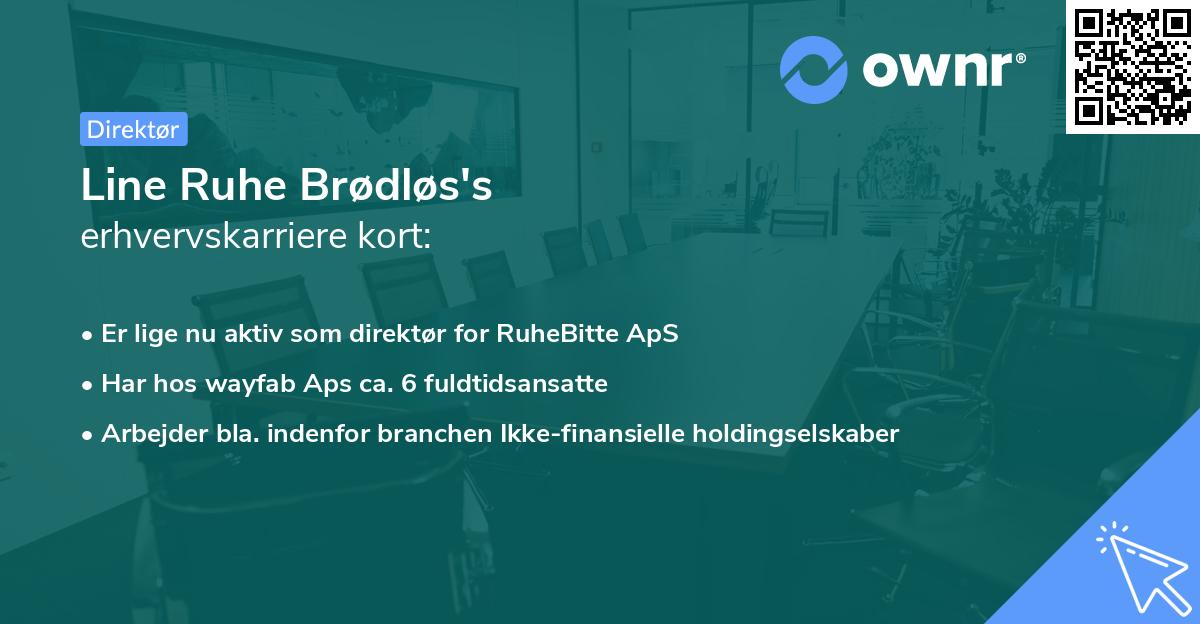 Line Ruhe Brødløs's erhvervskarriere kort