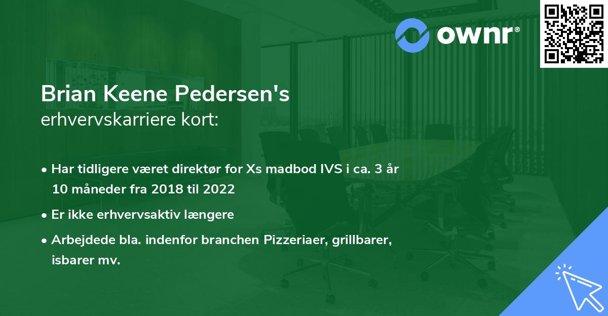 Brian Keene Pedersen's erhvervskarriere kort
