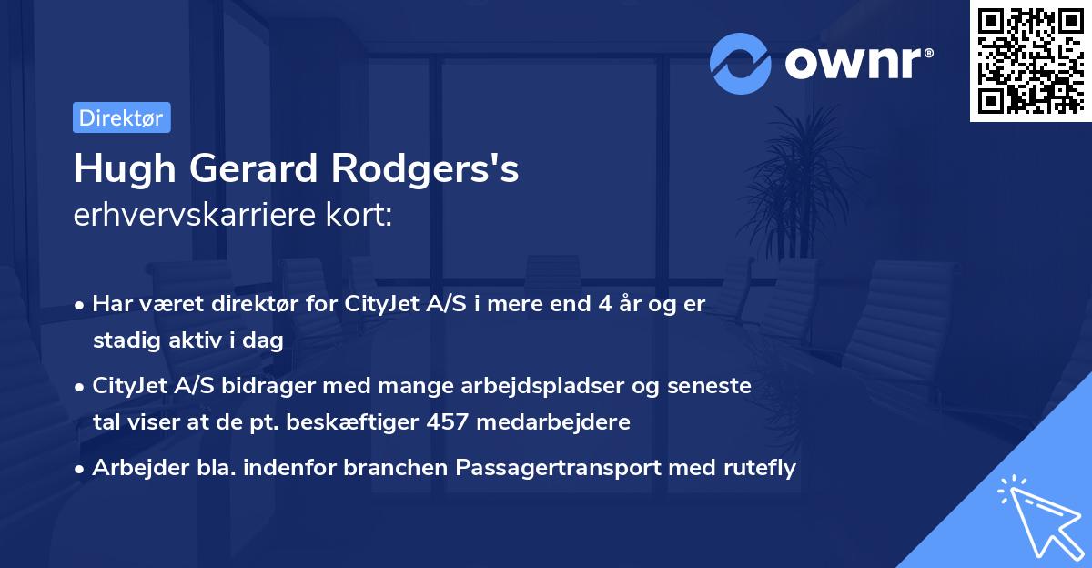 Hugh Gerard Rodgers's erhvervskarriere kort