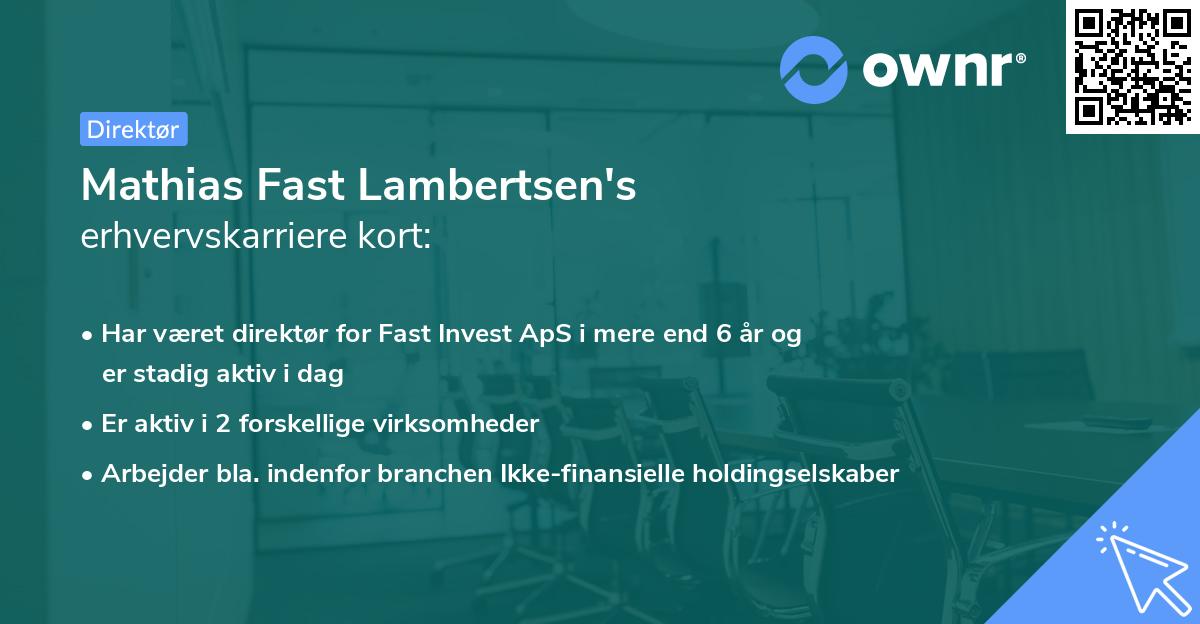 Mathias Fast Lambertsen's erhvervskarriere kort