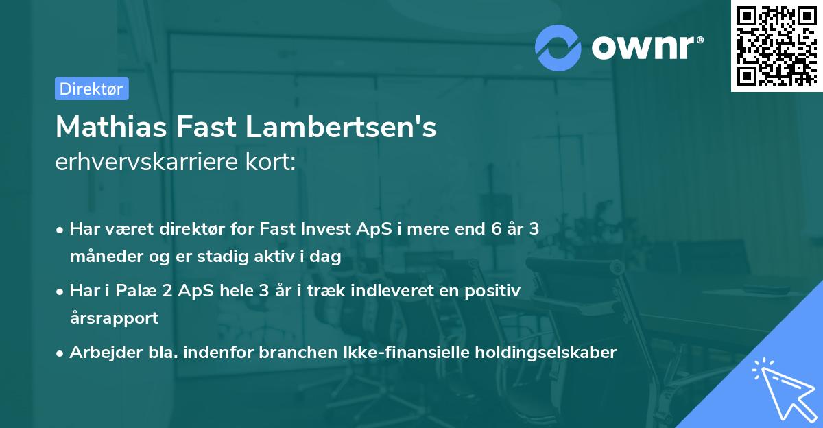 Mathias Fast Lambertsen's erhvervskarriere kort