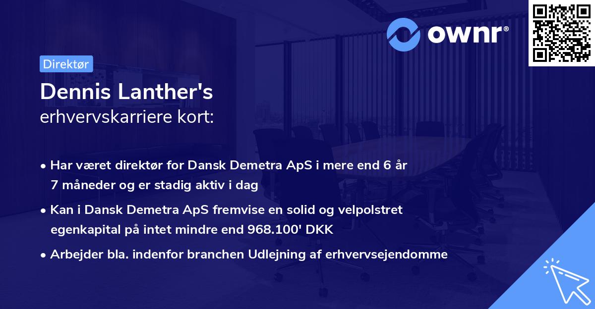 Dennis Lanther's erhvervskarriere kort