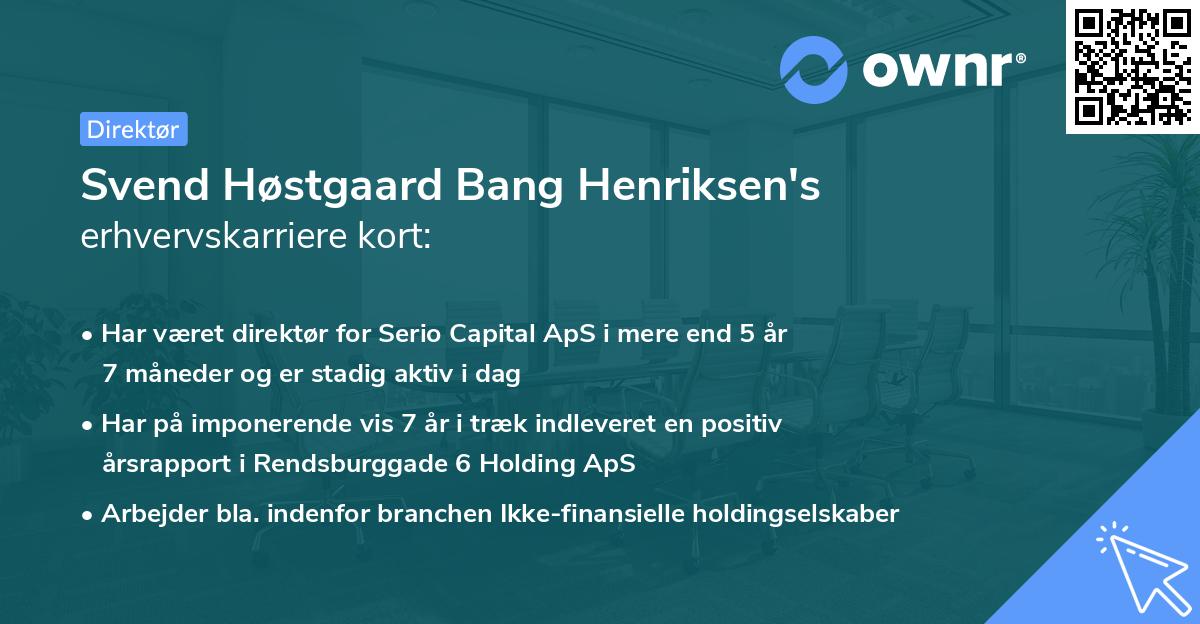 Svend Høstgaard Bang Henriksen's erhvervskarriere kort