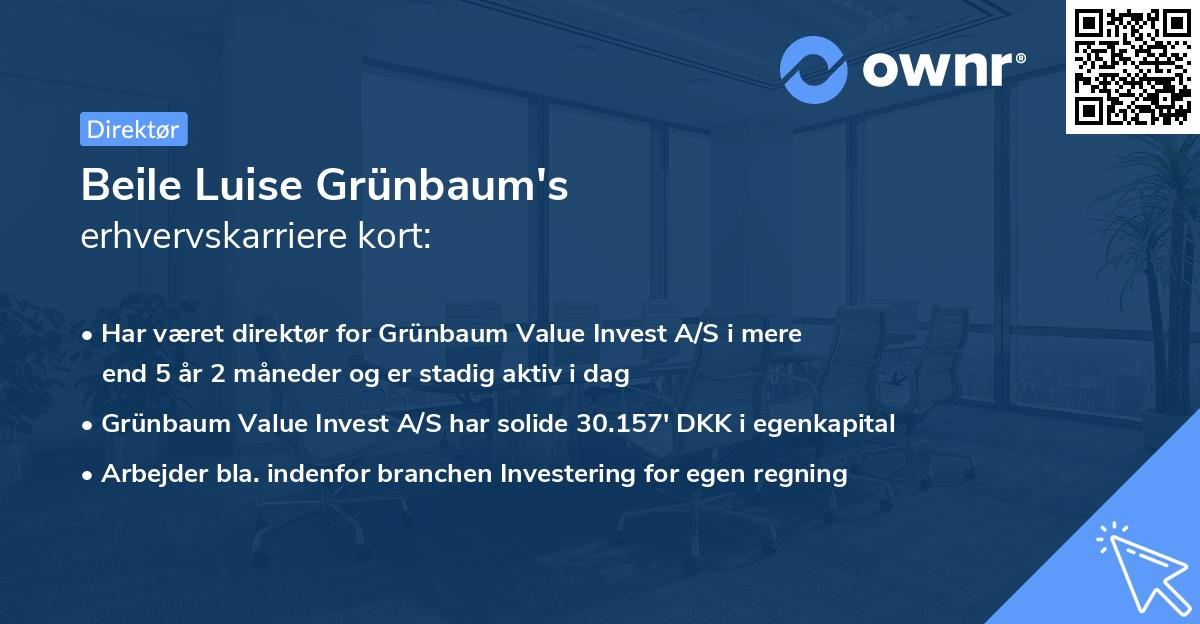 Beile Luise Grünbaum's erhvervskarriere kort