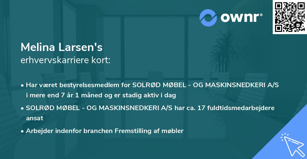 Melina Larsen's erhvervskarriere kort