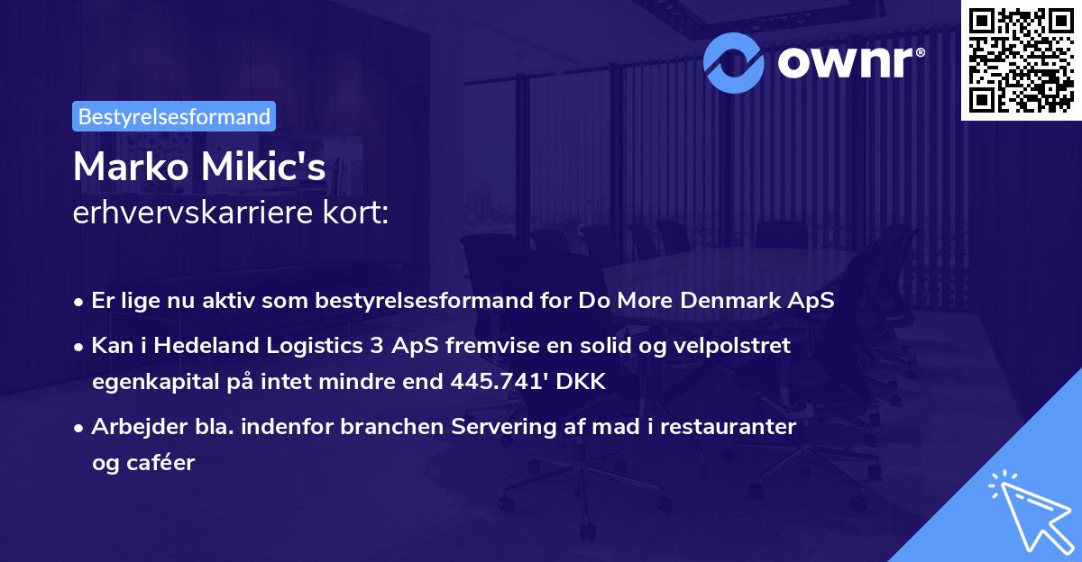Marko Mikic's erhvervskarriere kort