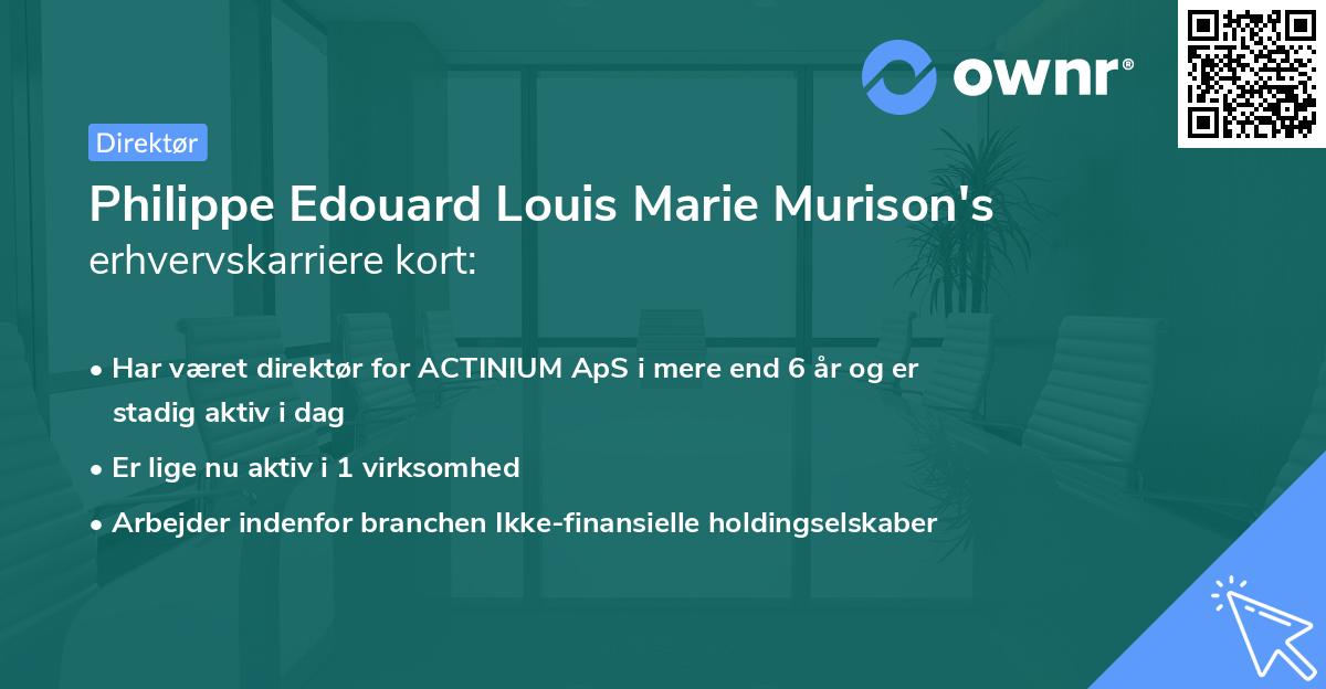 Philippe Edouard Louis Marie Murison's erhvervskarriere kort
