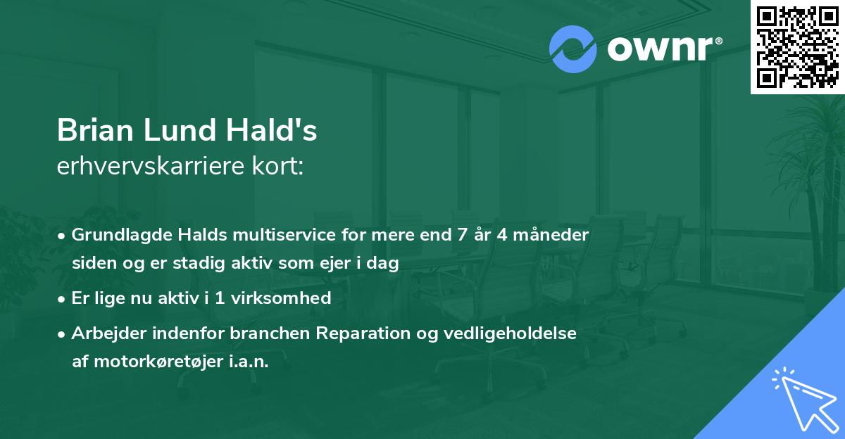 Brian Lund Hald's erhvervskarriere kort