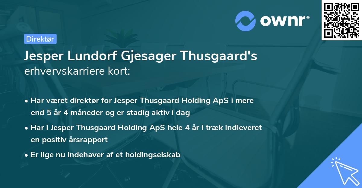 Jesper Lundorf Gjesager Thusgaard's erhvervskarriere kort