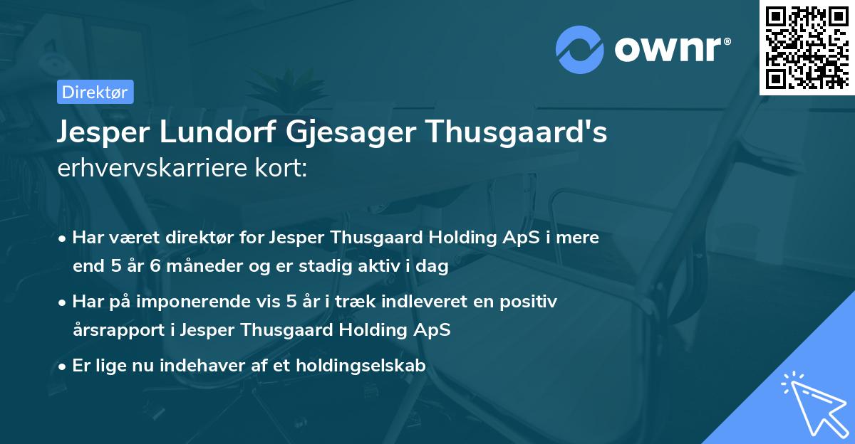 Jesper Lundorf Gjesager Thusgaard's erhvervskarriere kort