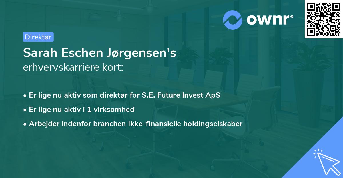 Sarah Eschen Jørgensen's erhvervskarriere kort