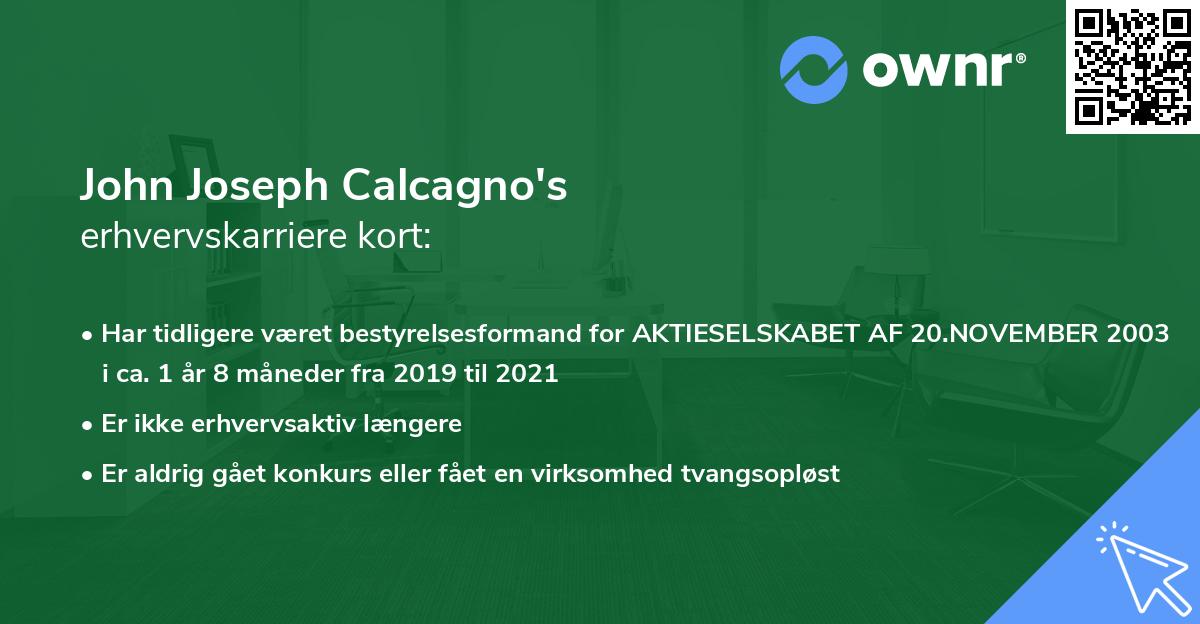 John Joseph Calcagno's erhvervskarriere kort