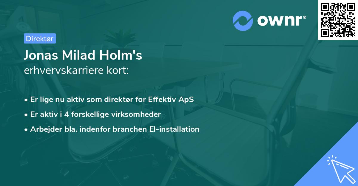 Jonas Milad Holm's erhvervskarriere kort