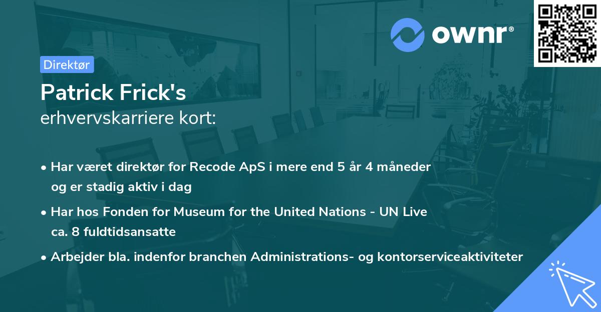 Patrick Frick's erhvervskarriere kort